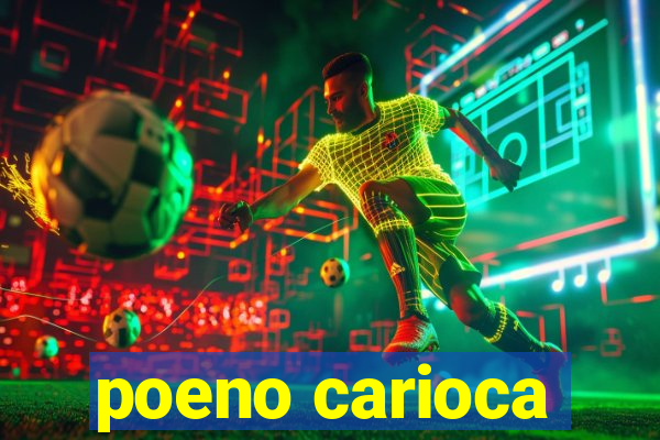 poeno carioca